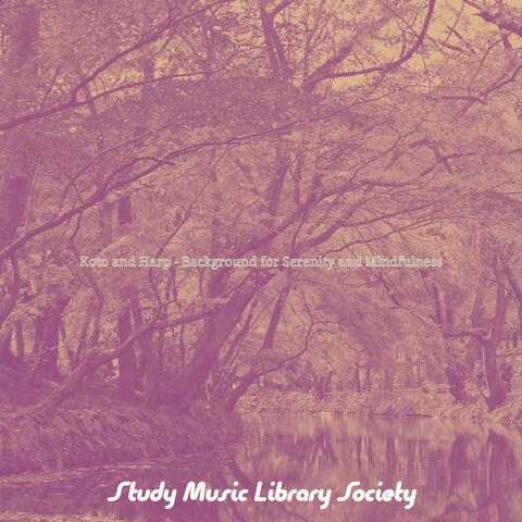 Koto and Harp - Background for Serenity and Mindfulness