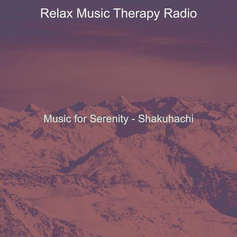 Music for Serenity - Shakuhachi