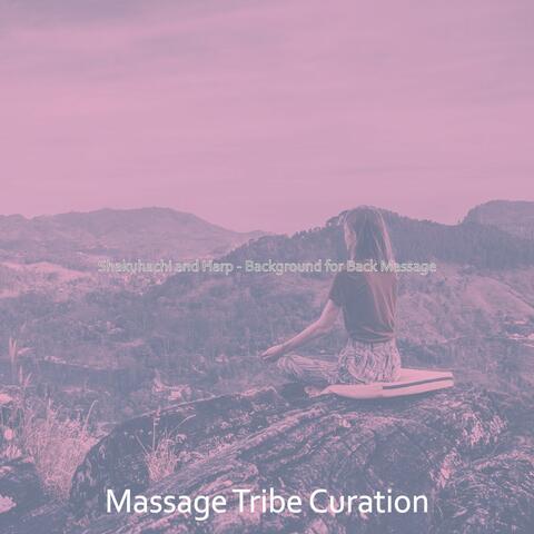Shakuhachi and Harp - Background for Back Massage