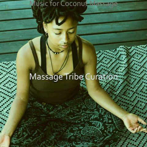 Music for Coconut Massage