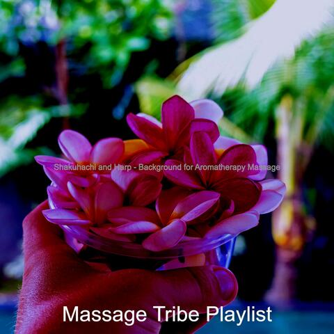 Shakuhachi and Harp - Background for Aromatherapy Massage