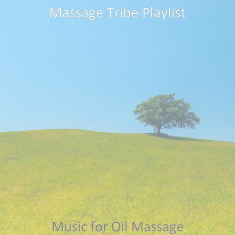 Music for Oil Massage
