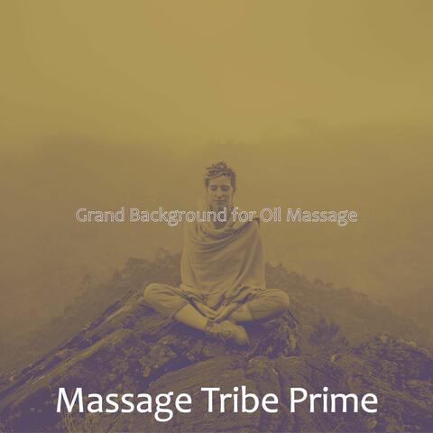Grand Background for Oil Massage