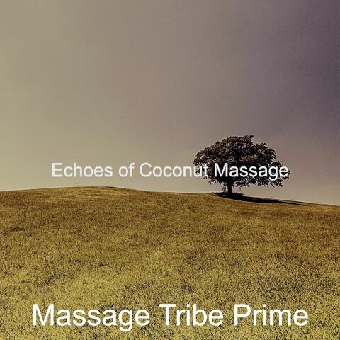 Echoes of Coconut Massage