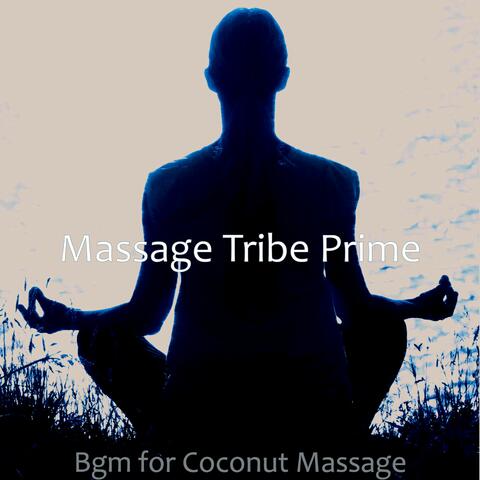 Bgm for Coconut Massage