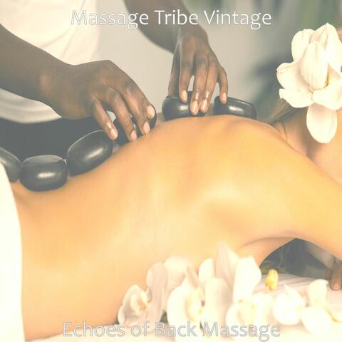 Echoes of Back Massage