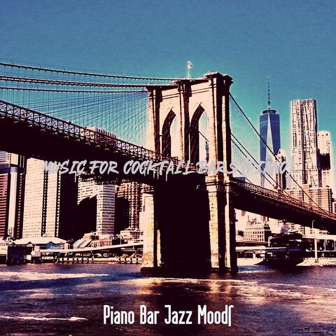 Music for Cocktail Bars (Piano)