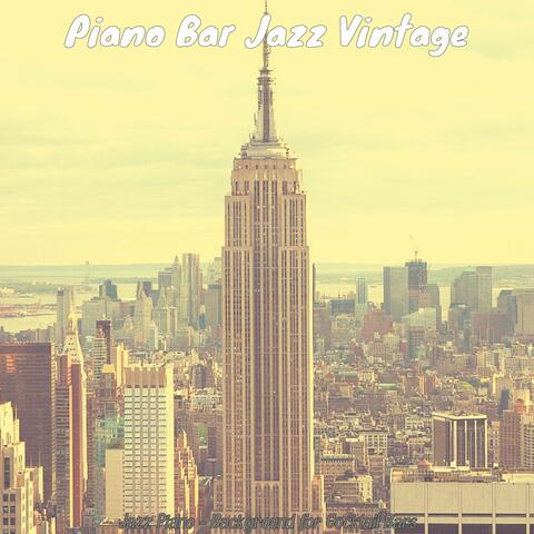 Jazz Piano - Background for Cocktail Bars