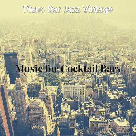 Music for Cocktail Bars