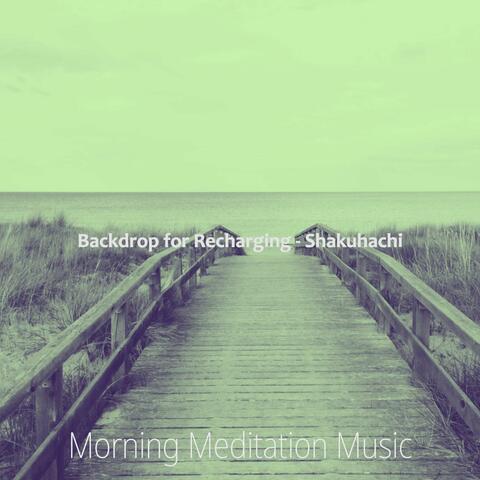 Backdrop for Recharging - Shakuhachi