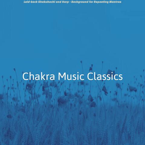 Laid-back Shakuhachi and Harp - Background for Repeating Mantras