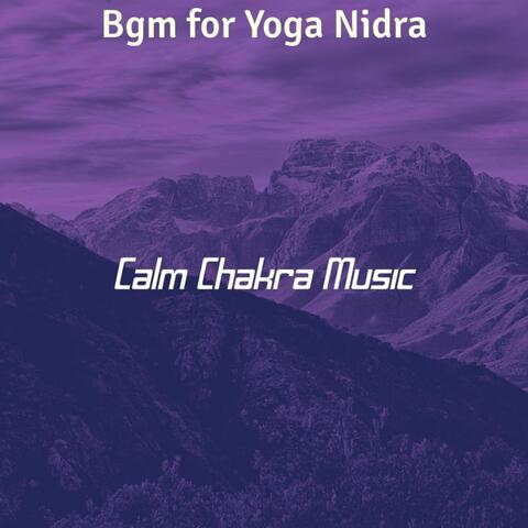 Bgm for Yoga Nidra