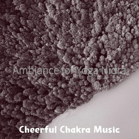Ambiance for Yoga Nidra