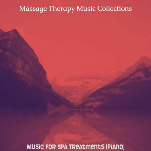 Music for Spa Treatments (Piano)