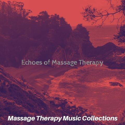 Echoes of Massage Therapy