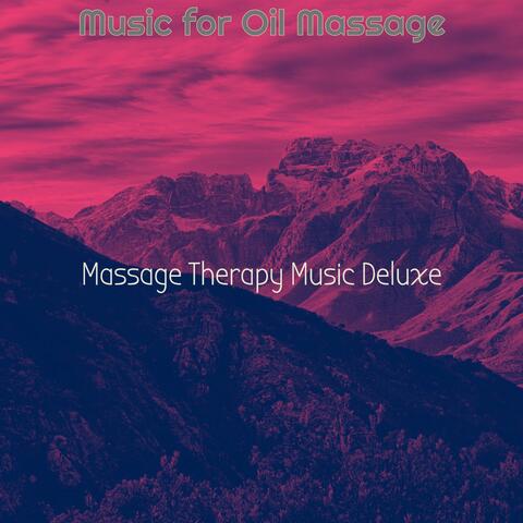 Music for Oil Massage