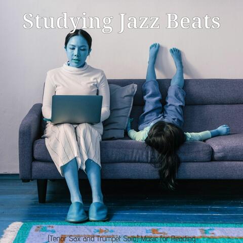 (Tenor Sax and Trumpet Solo) Music for Reading