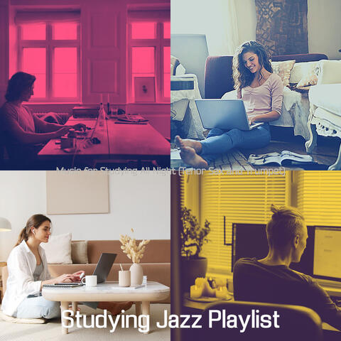 Music for Studying All Night (Tenor Sax and Trumpet)