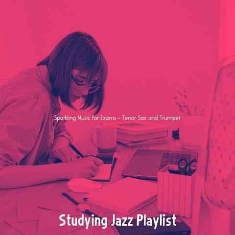 Sparkling Music for Exams - Tenor Sax and Trumpet