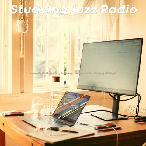 Heavenly No Drums Easy Listening - Background for Studying All Night