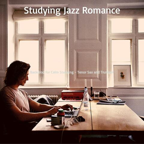 Backdrop for Calm Studying - Tenor Sax and Trumpet