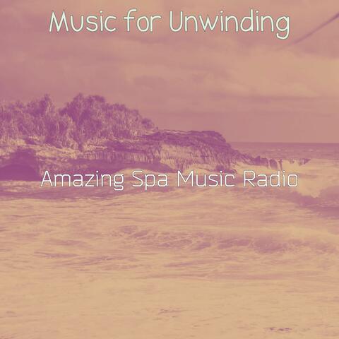 Music for Unwinding