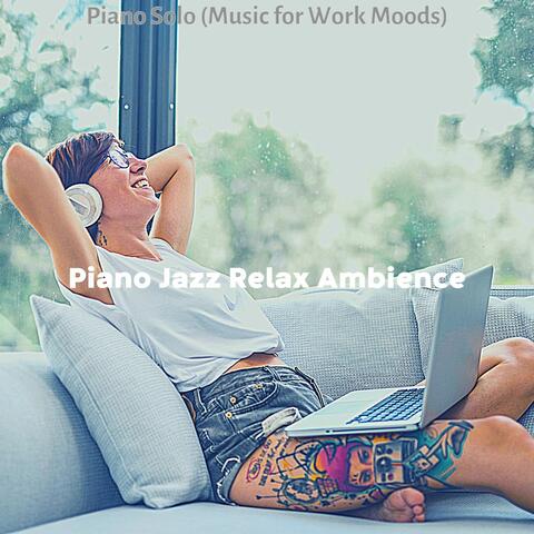 Piano Solo (Music for Work Moods)