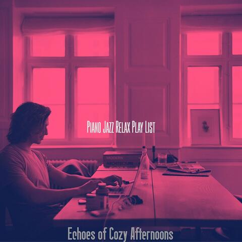 Echoes of Cozy Afternoons