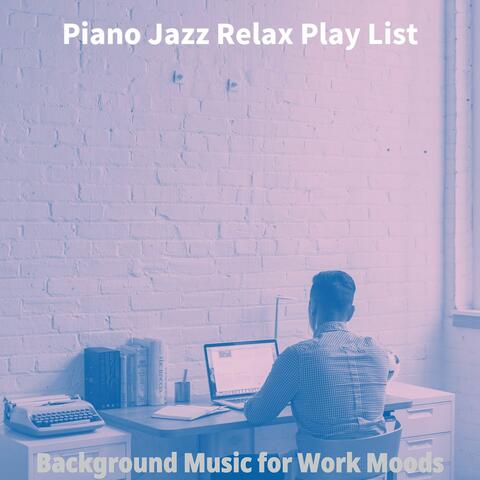 Background Music for Work Moods
