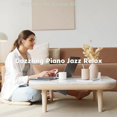Ambiance for Positive Affirmations