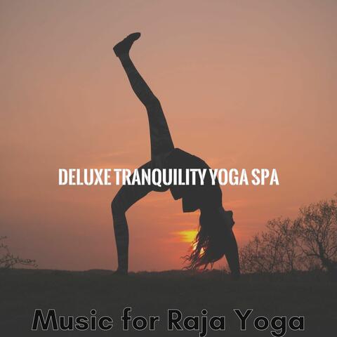 Music for Raja Yoga