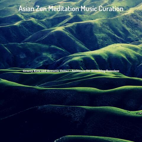 Groovy Koto and Acoustic Guitar - Ambiance for Breathing Exercises