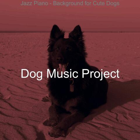Jazz Piano - Background for Cute Dogs