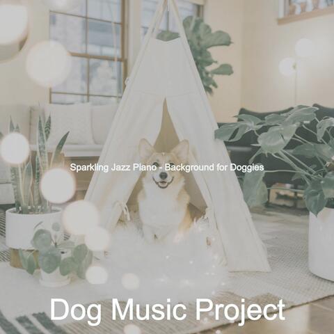 Sparkling Jazz Piano - Background for Doggies