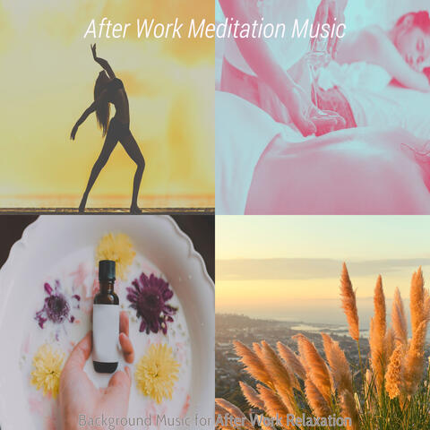 Background Music for After Work Relaxation