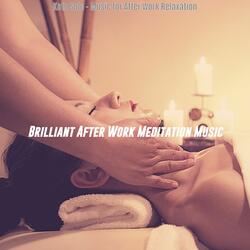 Thrilling Moods for After Work Relaxation