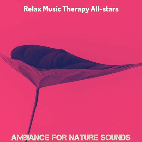 Ambiance for Nature Sounds