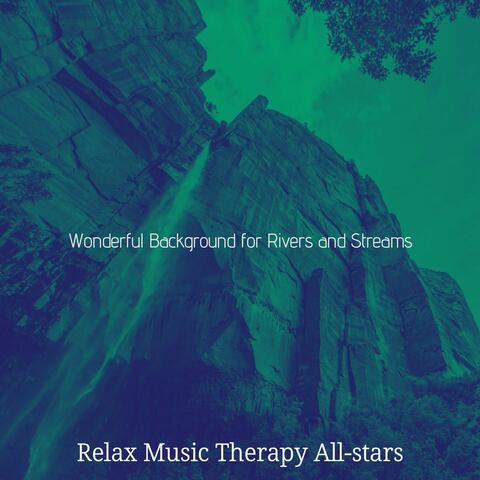 Wonderful Background for Rivers and Streams