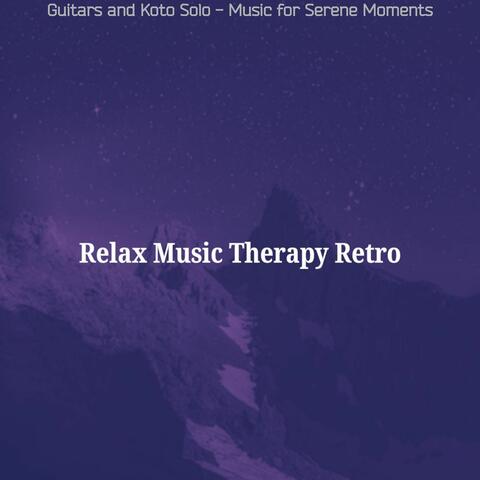 Guitars and Koto Solo - Music for Serene Moments