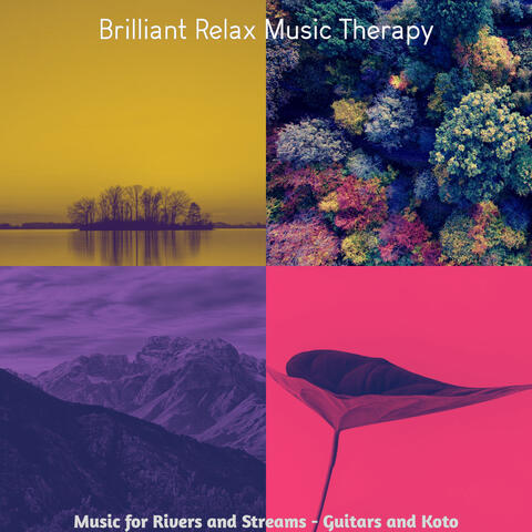 Music for Rivers and Streams - Guitars and Koto