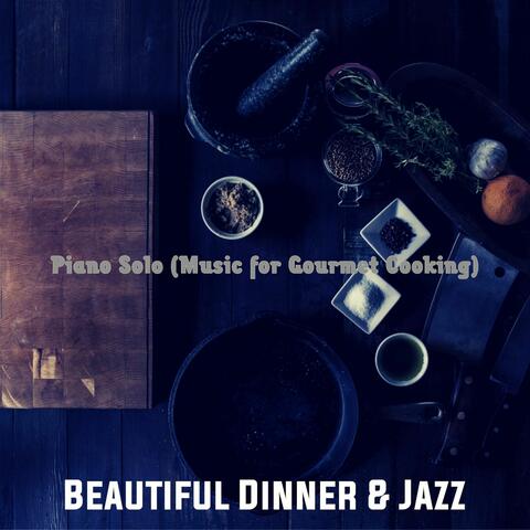 Piano Solo (Music for Gourmet Cooking)