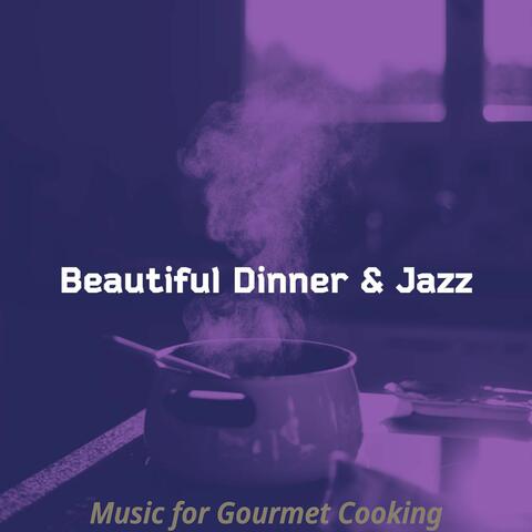 Music for Gourmet Cooking