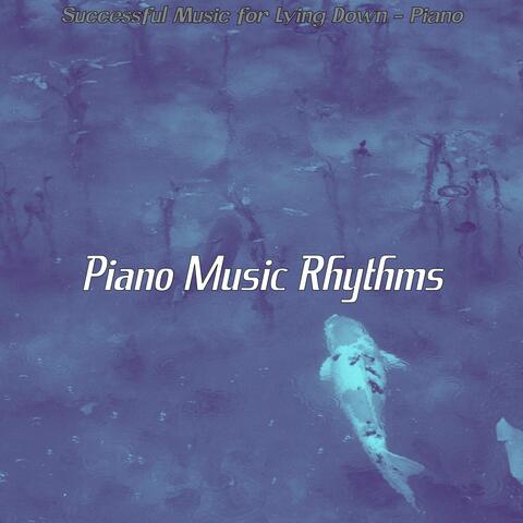 Successful Music for Lying Down - Piano