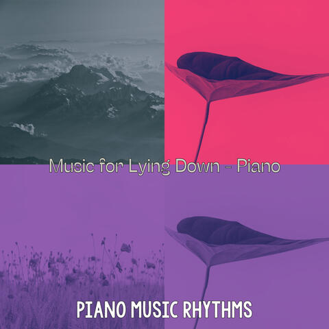 Music for Lying Down - Piano