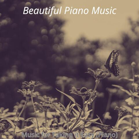 Music for Taking it Easy (Piano)