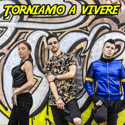 Torniamo a vivere