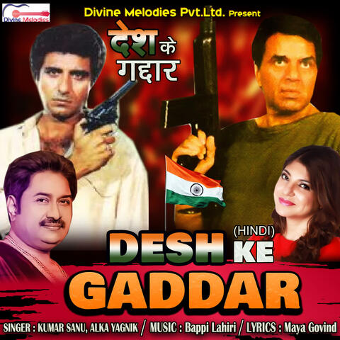 Desh Ke Gaddar