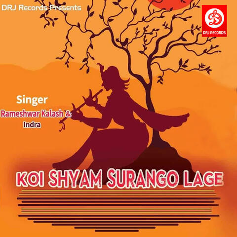 Koi Shyam Surango Lage
