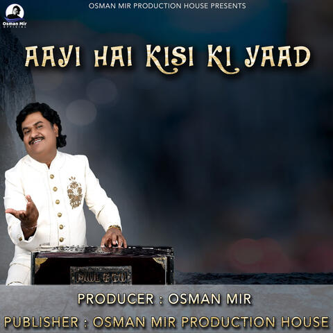Aayi Hai Kisi Ki Yaad