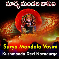 Surya Mandala Vasini- Kushmanda Navadurga